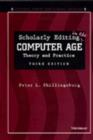 Scholarly Editing in the Computer Age : Theory and Practice - Book