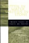 Written in Water, Written in Stone : Twenty Years of Poets on Poetry - Book