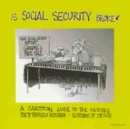 Is Social Security Broke? : A Cartoon Guide to the Issues - Book