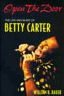 Open the Door : The Life and Music of Betty Carter - Book