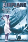 The Airplane in American Culture - Book