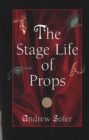 The Stage Life of Props - Book