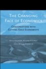 The Changing Face of Economics : Conversations with Cutting Edge Economists - Book