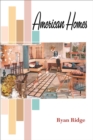 American Homes - Book