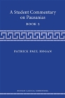 A Student Commentary on Pausanias Book 2 - Book