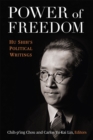 Power of Freedom : Hu Shih's Political Writings - Book