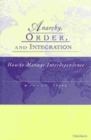 Anarchy, Order and Integration : How to Manage Interdependence - Book