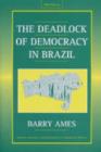 The Deadlock of Democracy in Brazil - Book