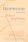 The Hopwood Awards : 75 Years of Prized Writing - Book