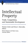 Intellectual Property : Trade, Competition and Sustainable Development - Book