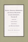 People, Personal Expression and Social Relations in Late Antiquity v. 2; Selected Latin Texts from Gaul and Western Europe - Book