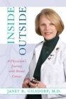 Inside/outside : A Physician's Journey with Breast Cancer - Book