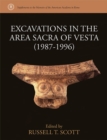 Excavations in the Area Sacra of Vesta (1987-1996) - Book