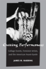 Cutting Performances : Collage Events, Feminist Artists, and the American Avant-Garde - Book