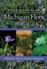 Field Manual of Michigan Flora - Book