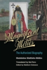 Magnificent Melies : The Authorized Biography - Book