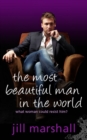 Most Beautiful Man in the World - eBook