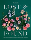 Lost & Found : Discover hidden treasures amongst the blooms - Book