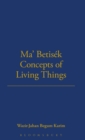 Ma' Betisek Concepts of Living Things : Volume 54 - Book