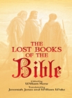The Lost Books of the Bible - eBook