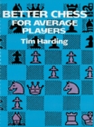 Better Chess for Average Players - eBook