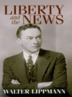 Liberty and the News - eBook