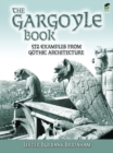 The Gargoyle Book : 572 Examples from Gothic Architecture - eBook