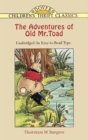 The Adventures of Old Mr. Toad - eBook