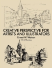 Creative Perspective for Artists and Illustrators - eBook
