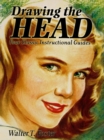 Drawing the Head : Four Classic Instructional Guides - eBook