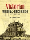Victorian Wooden and Brick Houses with Details - eBook