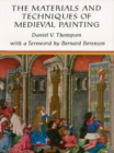 The Materials and Techniques of Medieval Painting - eBook