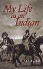 My Life as an Indian - eBook