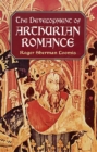 The Development of Arthurian Romance - eBook