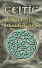 Celtic Prayers and Incantations - eBook