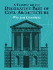 A Treatise on the Decorative Part of Civil Architecture - eBook
