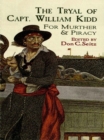 The Tryal of Capt. William Kidd - eBook