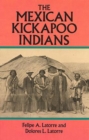 The Mexican Kickapoo Indians - eBook