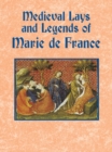 Medieval Lays and Legends of Marie de France - eBook