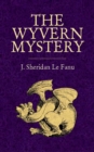 The Wyvern Mystery - eBook