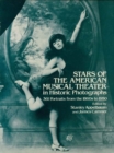 Stars of the American Musical Theater in Historic Photographs - eBook