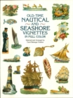 Old-Time Nautical and Seashore Vignettes in Full Color - eBook