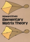 Elementary Matrix Theory - eBook
