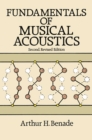 Fundamentals of Musical Acoustics : Second, Revised Edition - eBook