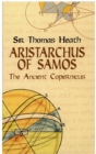 Aristarchus of Samos : The Ancient Copernicus - eBook
