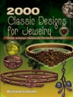 2000 Classic Designs for Jewelry : Rings, Earrings, Necklaces, Pendants and More - eBook