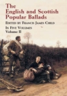 The English and Scottish Popular Ballads, Vol. 2 - eBook