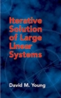 Iterative Solution of Large Linear Systems - eBook