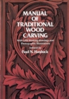 Manual of Traditional Wood Carving - eBook