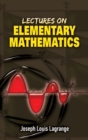 Lectures on Elementary Mathematics - eBook